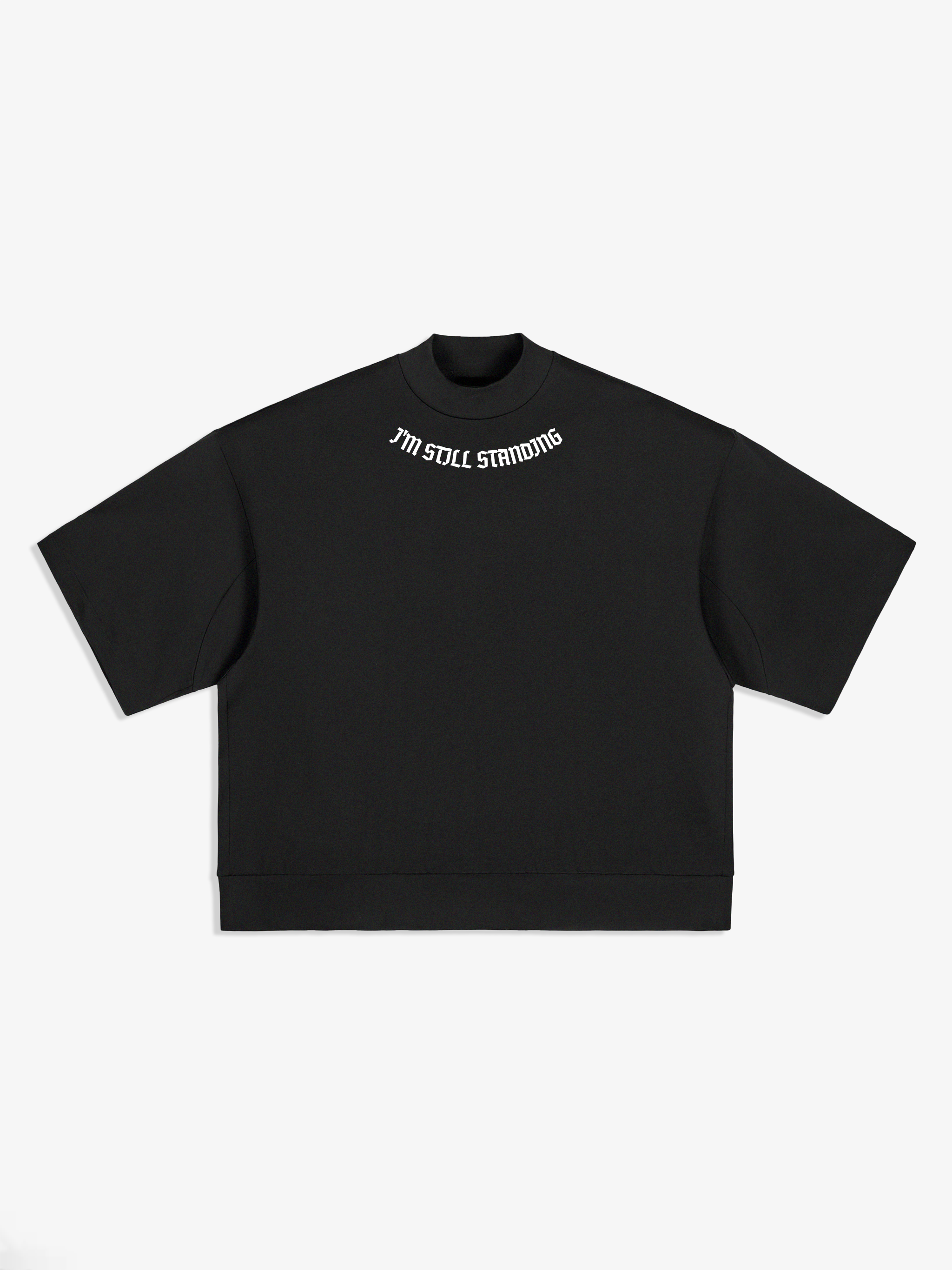 Black t-shirt with 'I'm Still Standing' text on a white background